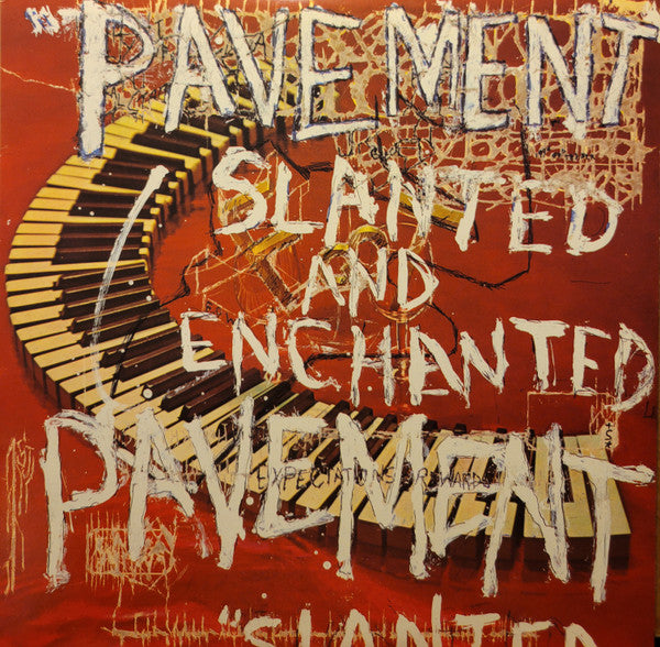 Pavement – Slanted And Enchanted