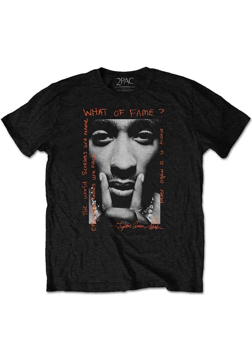 2Pac What Of Fame? T-Shirt Levere
