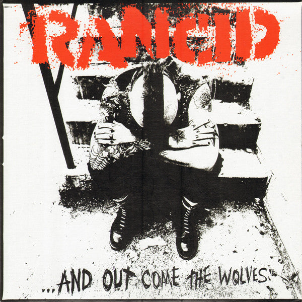 Rancid – ...And Out Come The Wolves Udsalg