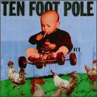 Ten Foot Pole – Rev