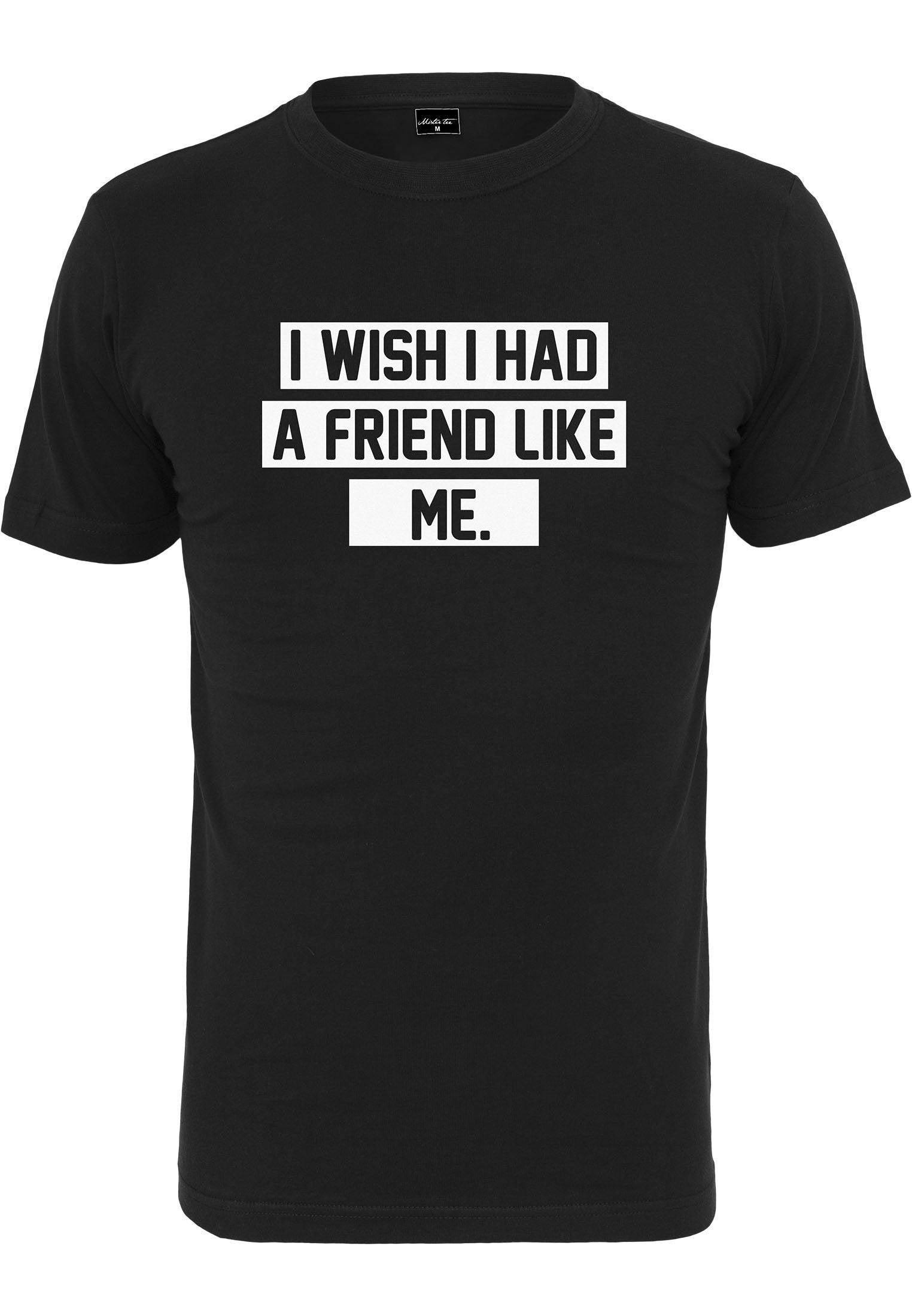 Mister Tee Friend Like Me Tee