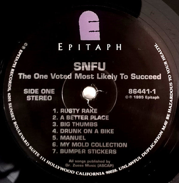 SNFU ‎– The One Voted Most Likely To Succeed